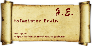 Hofmeister Ervin névjegykártya